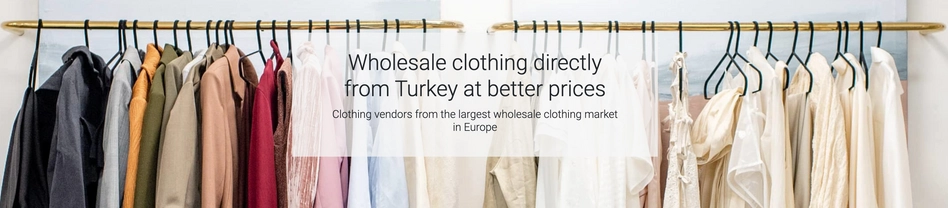 Turkish wholesale hotsell clothing suppliers